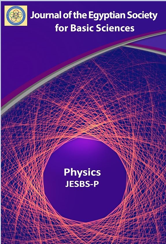 Journal of the Egyptian Society for Basic Sciences-Physics